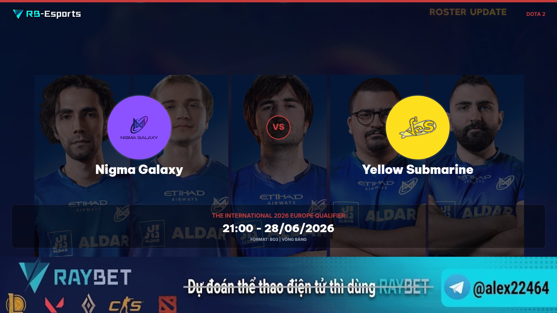 Nhận định trận Nigma Galaxy vs Yellow Submarine – TI 2026 Europe Qualifier