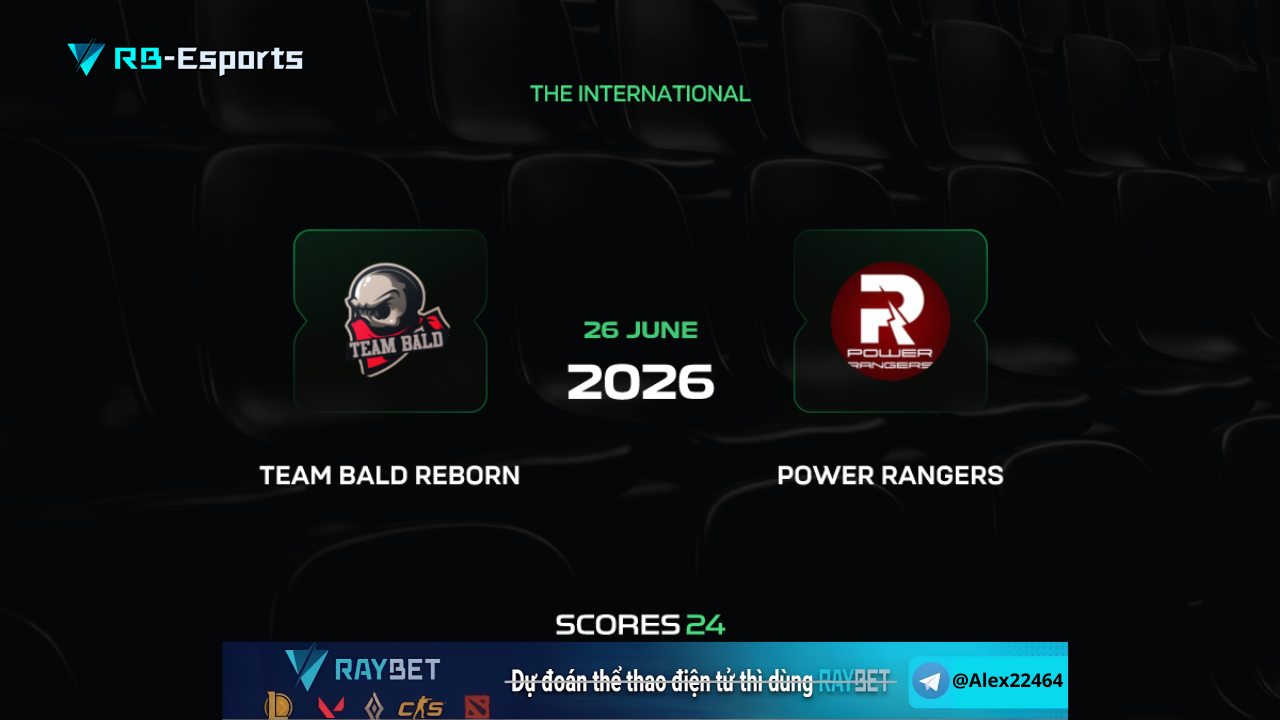 Nhận định kèo Power Rangers vs Team Bald - The International 2026