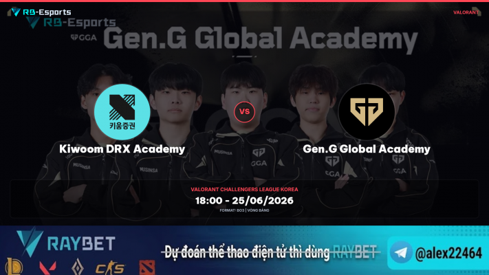 Nhận định trận Kiwoom DRX Academy vs Gen.G Global Academy - VALORANT Challengers League Korea