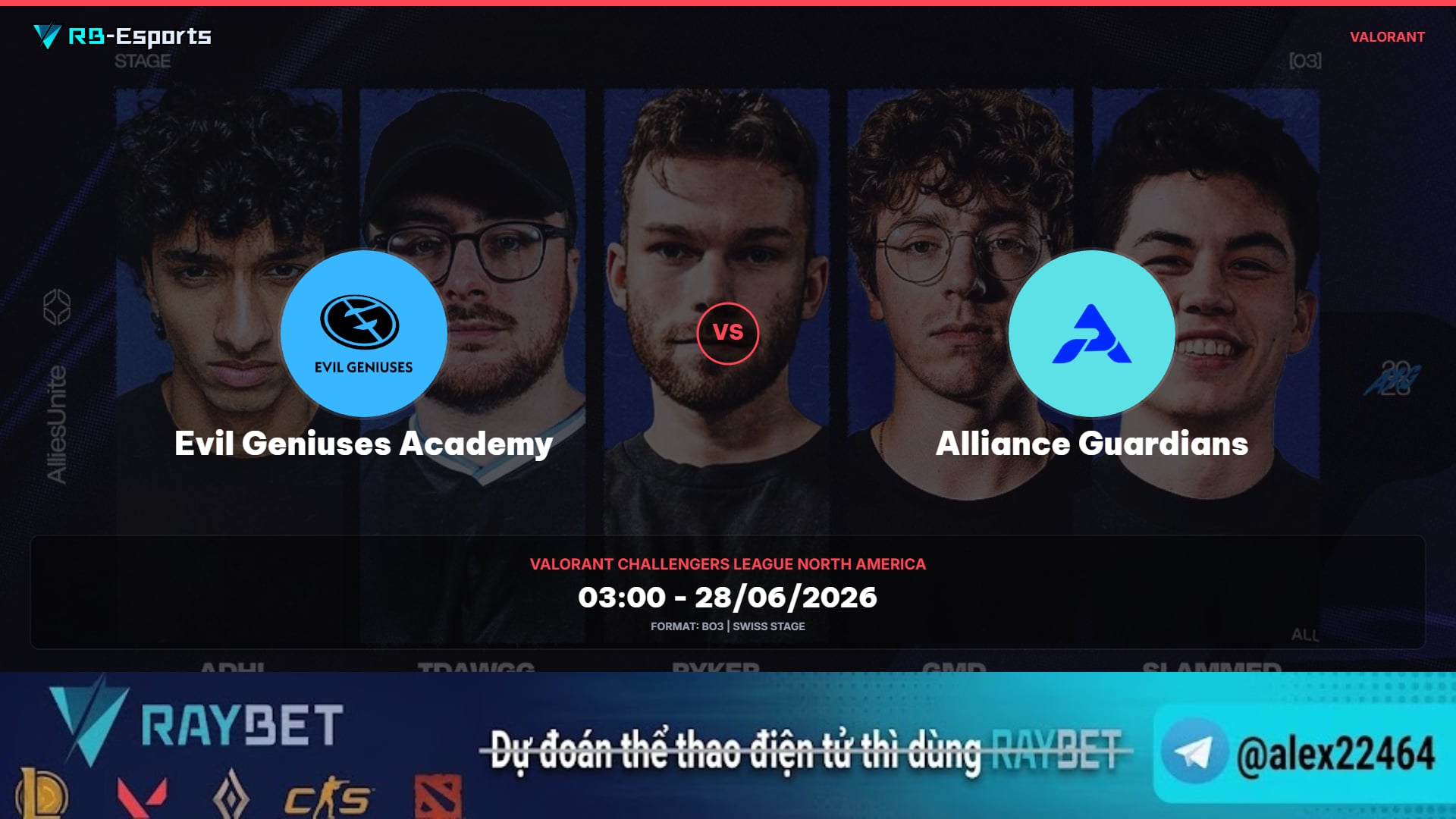 Soi kèo Evil Geniuses Academy vs Alliance Guardians – VALORANT Challengers League