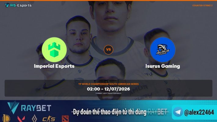 Nhận định trận đấu Imperial Esports vs Isurus Gaming - TP World Championship South America Series