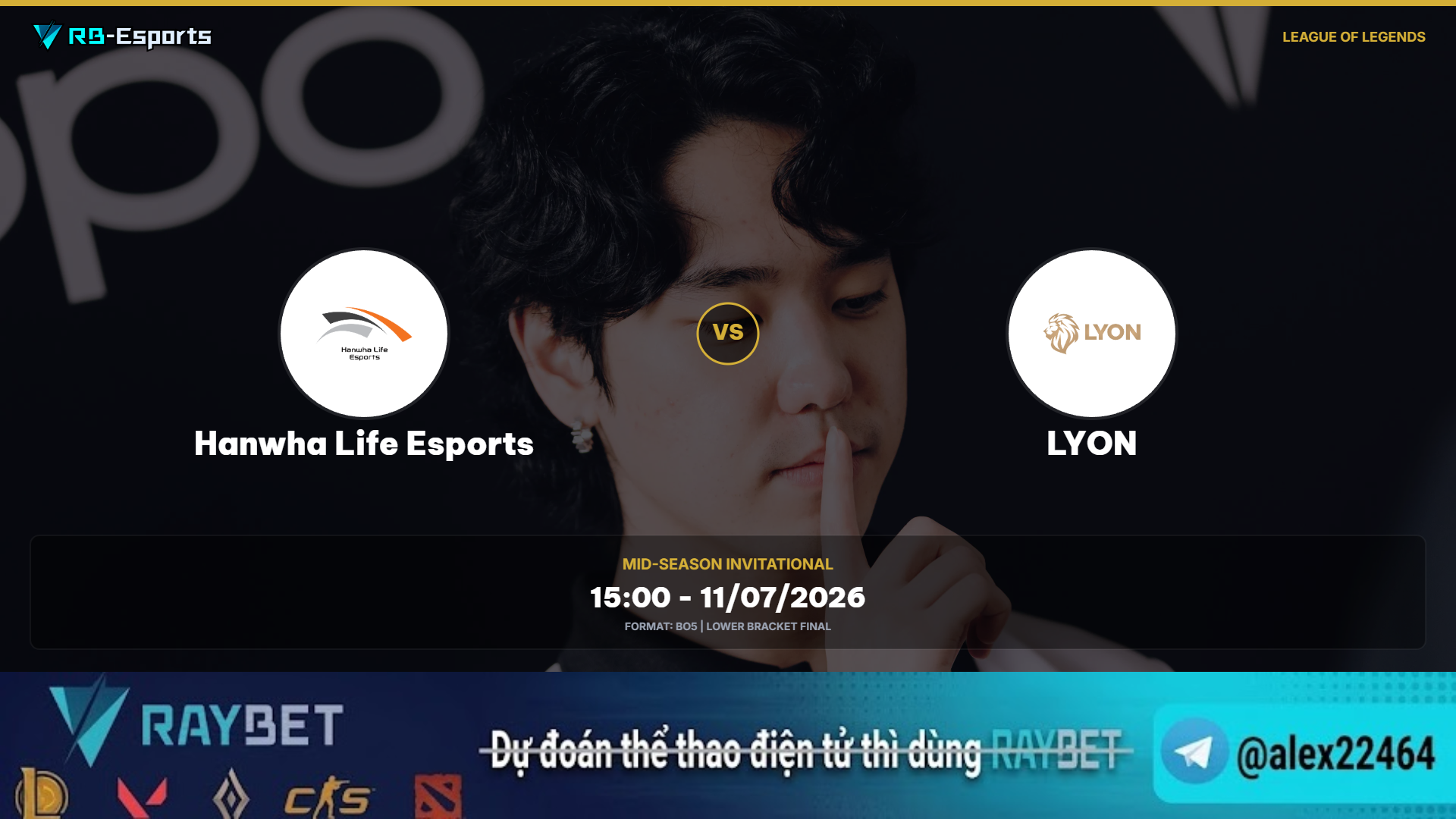 Nhận định trận Hanwha Life Esports vs Lyon - MSI 2026